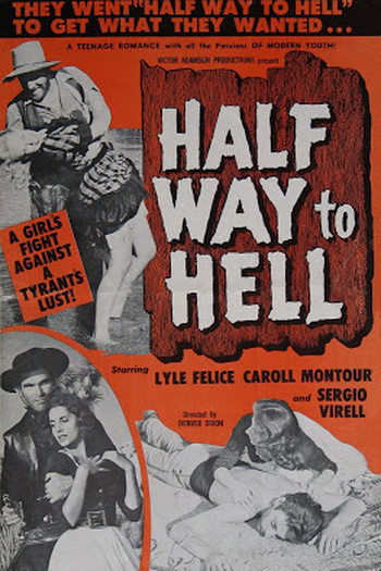 Poster de Filme Half Way to Hell (1961)