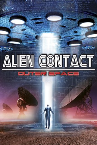 Poster 1 de Filme Alien Contact: Outer Space (2017)