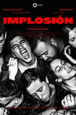 A Implosão (Implosión)