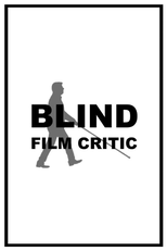 Blind Film Critic (Blind Film Critic)