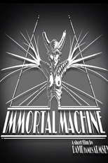Immortal Machine (Immortal Machine)