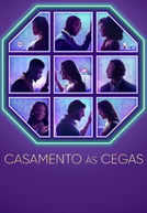 Casamento às Cegas (6ª Temporada) (Love is Blind (Season 6))