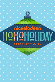 Especial Ho Ho Holiday - Poster / Capa / Cartaz - Oficial 3