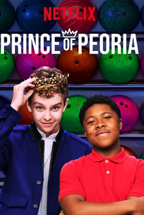 O Príncipe de Peoria (1ª Temporada) - Poster / Capa / Cartaz - Oficial 1