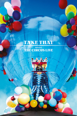 Take That - The Circus Live (Take That - The Circus Live)
