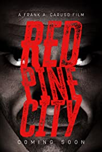 Red Pine City - Poster / Capa / Cartaz - Oficial 2