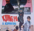 Kung Fu & Acupuntura