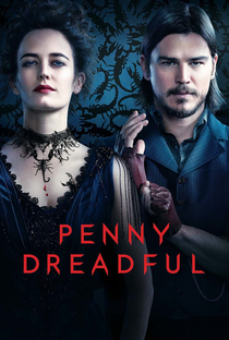 Penny Dreadful (1ª Temporada) - Poster / Capa / Cartaz - Oficial 9