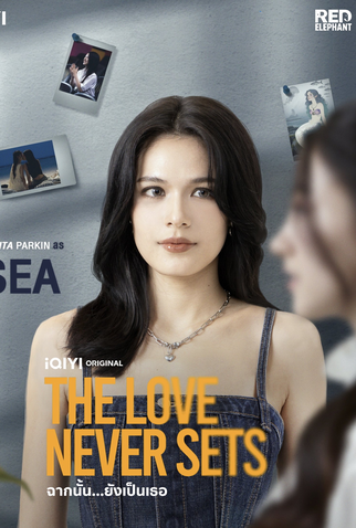 Poster 10 de Série The Love Never Sets (2025)