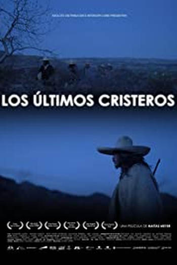 Poster de Filme Los últimos cristeros (2011)