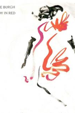 Chris de Burgh: The Lady in Red (Chris de Burgh: The Lady in Red)