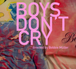 Boys Don't Cry