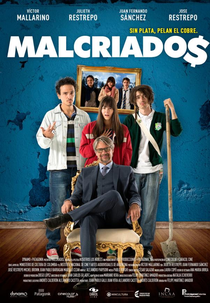 Malcriados (Malcriados)