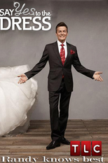 Say Yes to the Dress: Randy Knows Best (Say Yes to the Dress: Randy Knows Best)
