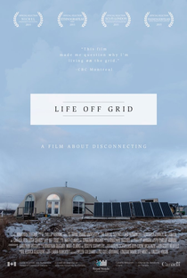 Life off grid - Poster / Capa / Cartaz - Oficial 1
