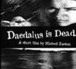 Daedalus Is Dead 