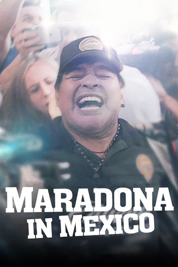 Poster de Franquia Maradona en Sinaloa (2019)