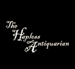 The Hapless Antiquarian