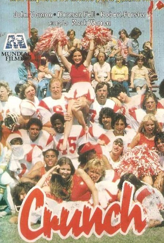 Poster 1 de Filme Crunch - Um Time da Pesada (1981)