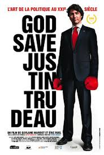 Deus Salve Justin Trudeau - Poster / Capa / Cartaz - Oficial 5