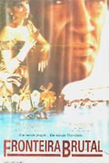  de Filme Fronteira Brutal (1984)