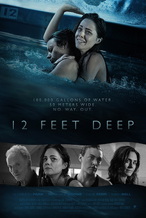 12 Feet Deep - Poster / Capa / Cartaz - Oficial 1