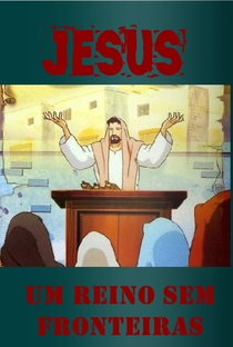 Jesus: um reino sem fronteiras - Poster / Capa / Cartaz - Oficial 1