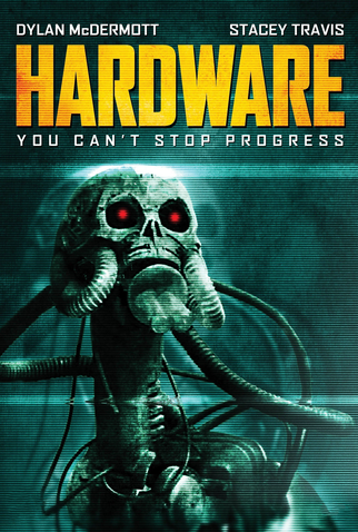 Poster 2 de Filme Hardware: O Destruidor do Futuro (1990)
