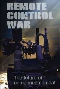 Remote Control War - Poster / Capa / Cartaz - Oficial 1