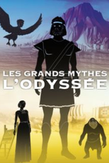 Grandes Mitos: A Odisseia (Les Grands Mythes : L'Odyssée)