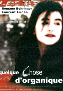 Algo Orgânico (Quelque chose d'organique)