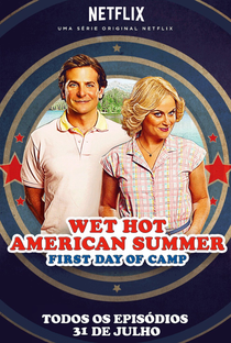 Wet Hot American Summer: Primeiro Dia de Acampamento - Poster / Capa / Cartaz - Oficial 4