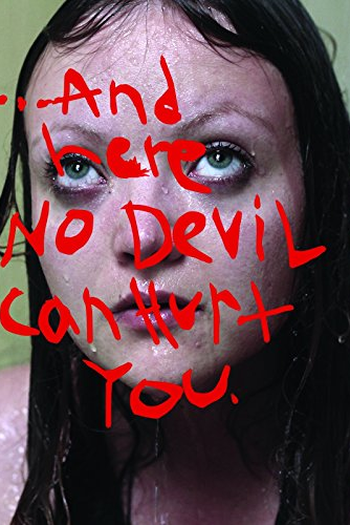 Poster de Filme And Here No Devil Can Hurt You (2011)