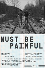 Deve doer (Must Be Painful)