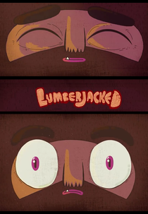 Lumberjacked (Lumberjacked)