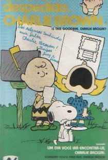 Charlie Brown - A Breve Despedida - Poster / Capa / Cartaz - Oficial 1