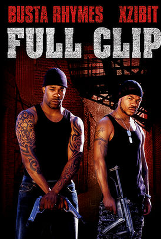 Poster 1 de Filme Full Clip (2004)