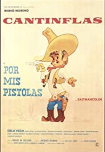 Pistoleiro Improvisado (Por mis... pistolas)