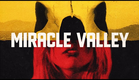 Miracle Valley - trailer.