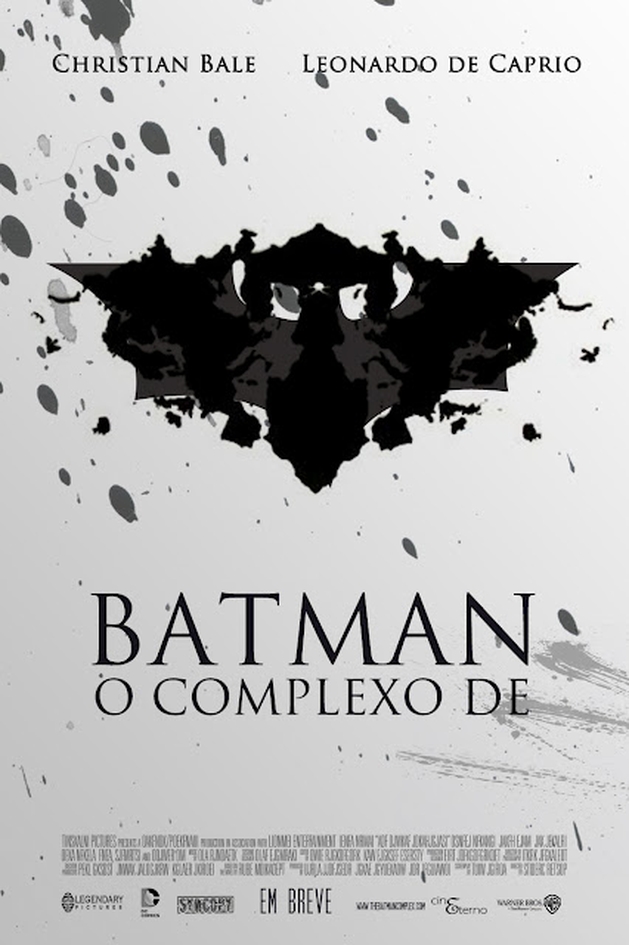 O Complexo de Batman | Será o herói apenas uma ilusão?