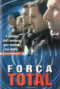 Força Total - Poster / Capa / Cartaz - Oficial 1