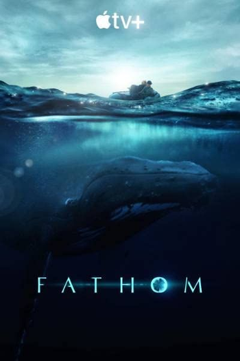 Poster de Filme Fathom (2021)