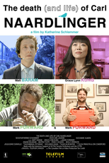 The Death (and Life) of Carl Naardlinger (The Death (and Life) of Carl Naardlinger)