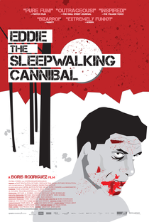 Eddie: The Sleepwalking Cannibal - Poster / Capa / Cartaz - Oficial 3