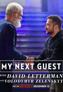 O próximo convidado com David Letterman e Volodymyr Zelensky (My Next Guest with David Letterman and Volodymyr Zelenskyy)