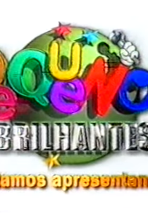 Pequenos Brilhantes (Pequenos Brilhantes)