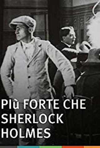 Poster 1 de Curta Stronger than Sherlock Holmes (1913)