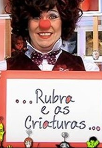 Rubra e as Criaturas (Rubra e as Criaturas)