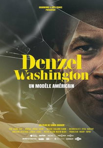 Denzel Washington - Paradoxo Americano (Denzel Washington - Um Modèle Américain)