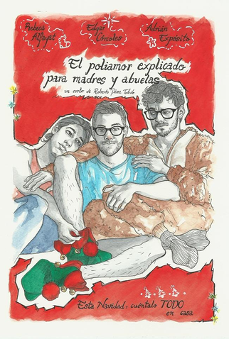 Poster 1 de Curta O Poliamor Explicado para Mães e Avós (2017)